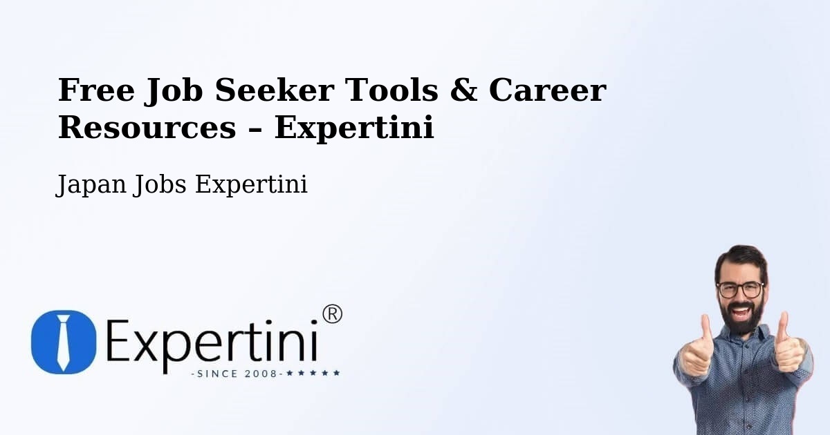 Free Job Seeker Tools & Career Resources – Setagaya Ku - Setagaya Ku, Japan Jobs Expertini